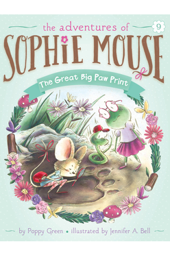 The Adventures Of Sophie Mouse #09: The Great Big Paw Print