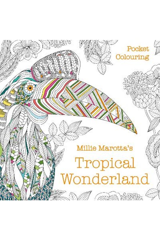 Millie Marotta's Tropical Wond...