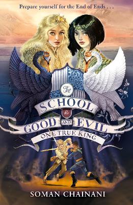 The School For Good And Evil 06 One True King Whitcoulls
