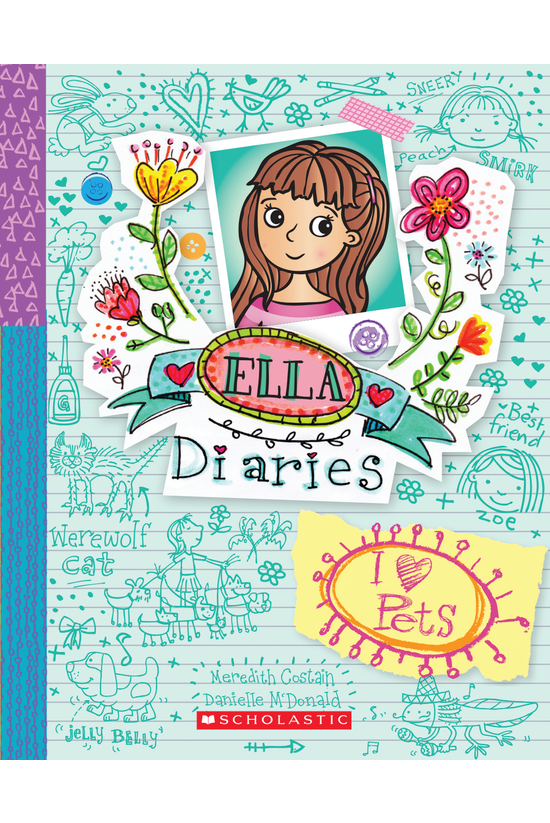 Ella Diaries #03: I Heart Pets