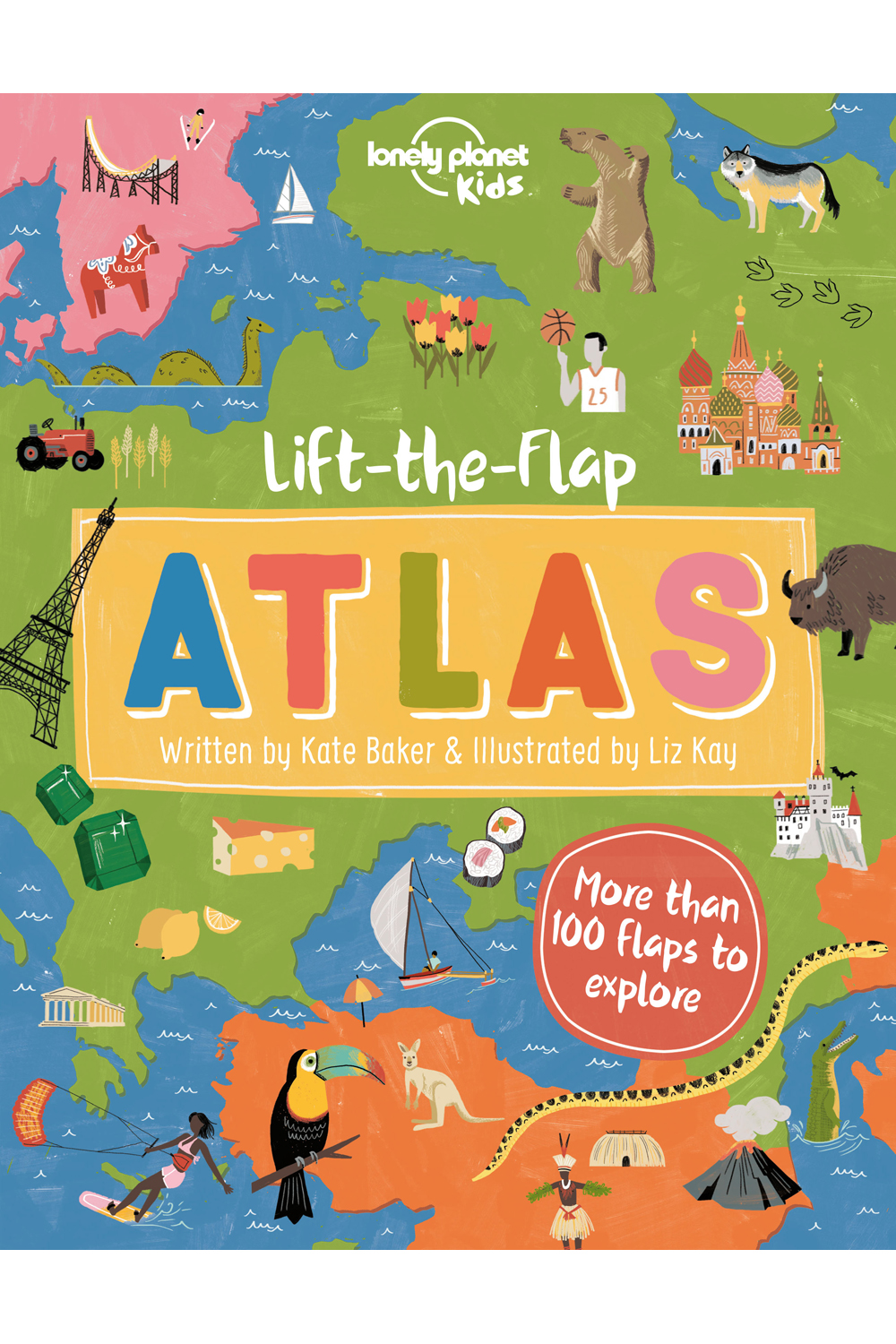 Lonely Planet Kids: My First Lift-the-flap World Atlas | Lon