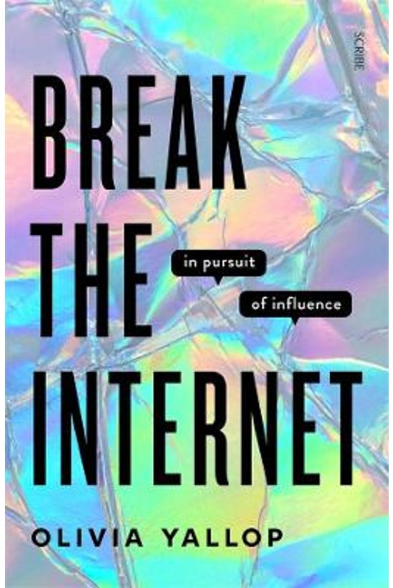 Break The Internet: In Pursuit...