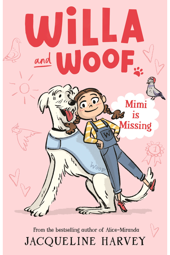 Willa And Woof #01: Mimi Is Mi...