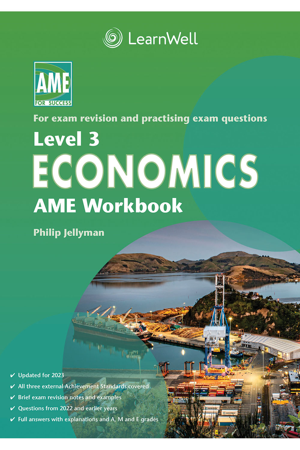 Ncea Level 3 Economics Ame Workbook 2023 | Philip Jellyman |