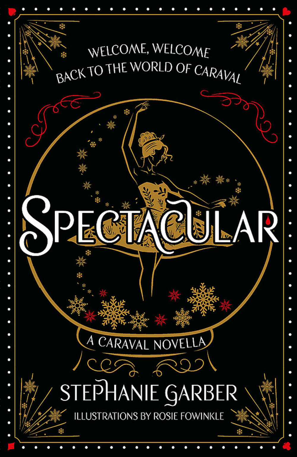 Caraval #03.5: Spectacular | Garber Stephanie