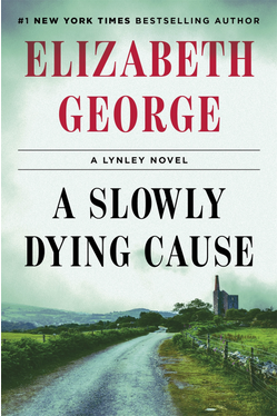 A Slowly Dying Cause