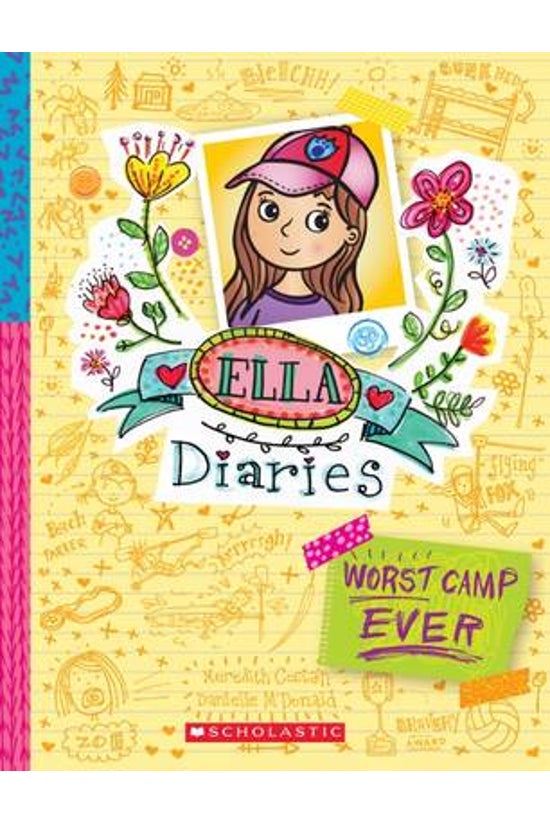 Ella Diaries #08: Worst Camp E...