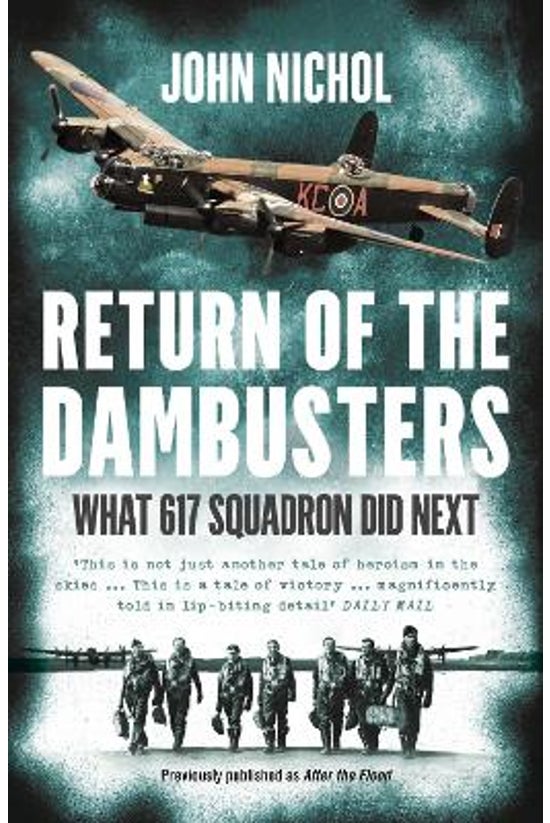 Return Of The Dambusters