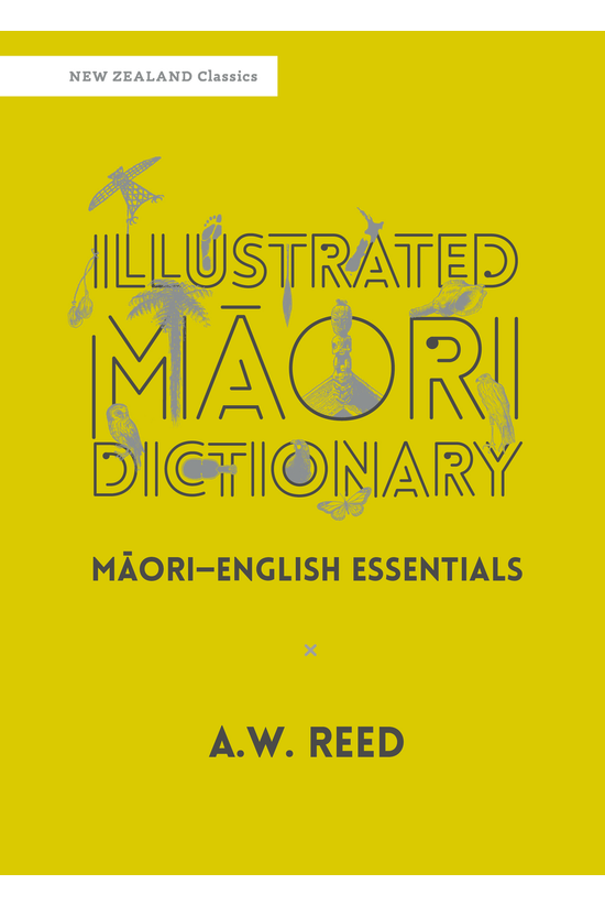 Illustrated Maori Dictionary: ...