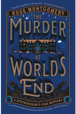 The Murder At World's End