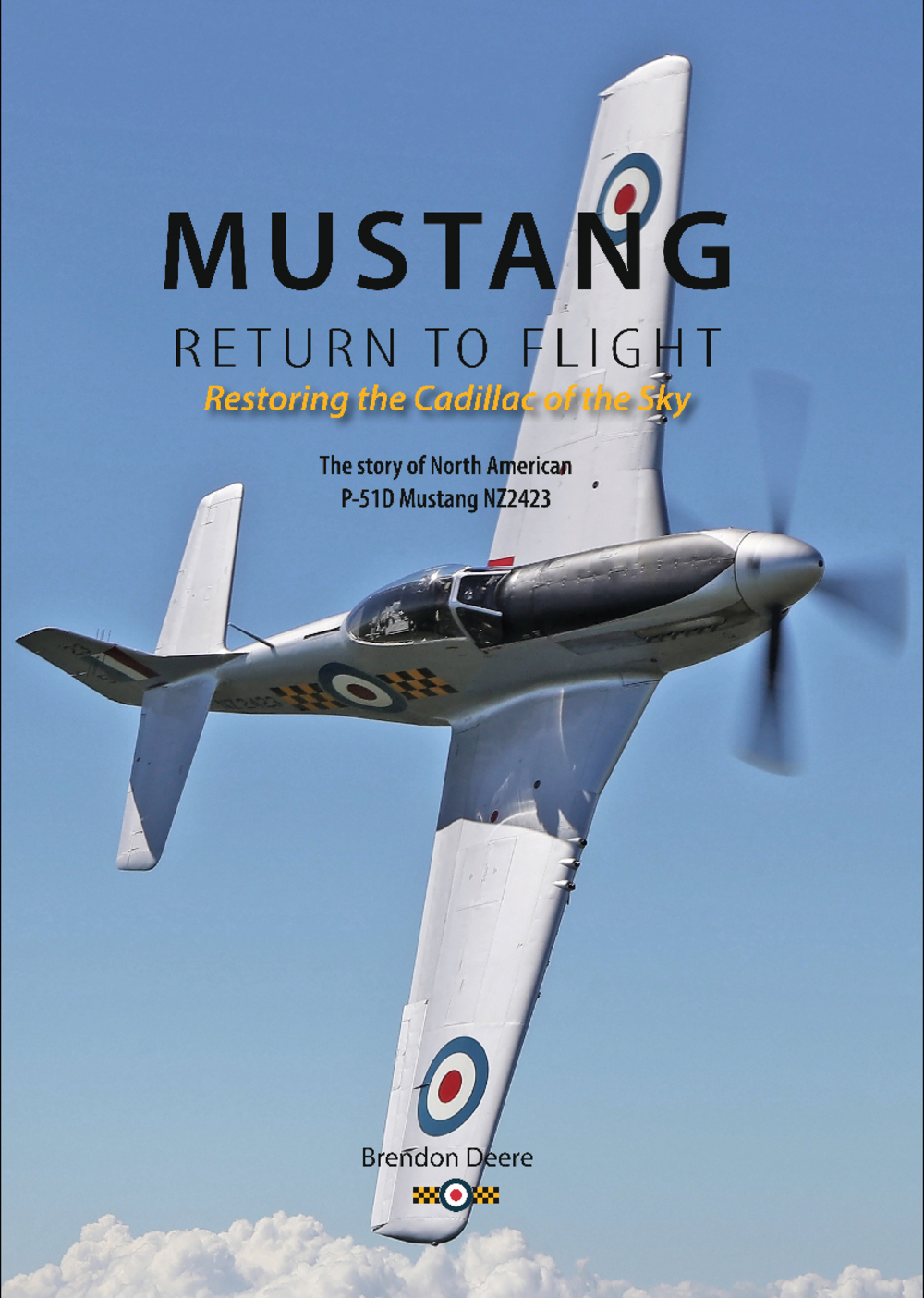 Mustang: Return To Flight | Brendon Deere | Hardback