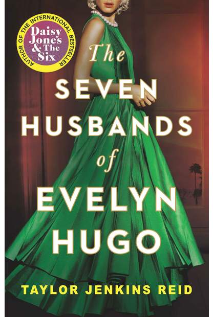 Seven husbands of evelyn hugo