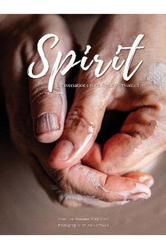 Spirit: Conversations With Cre...