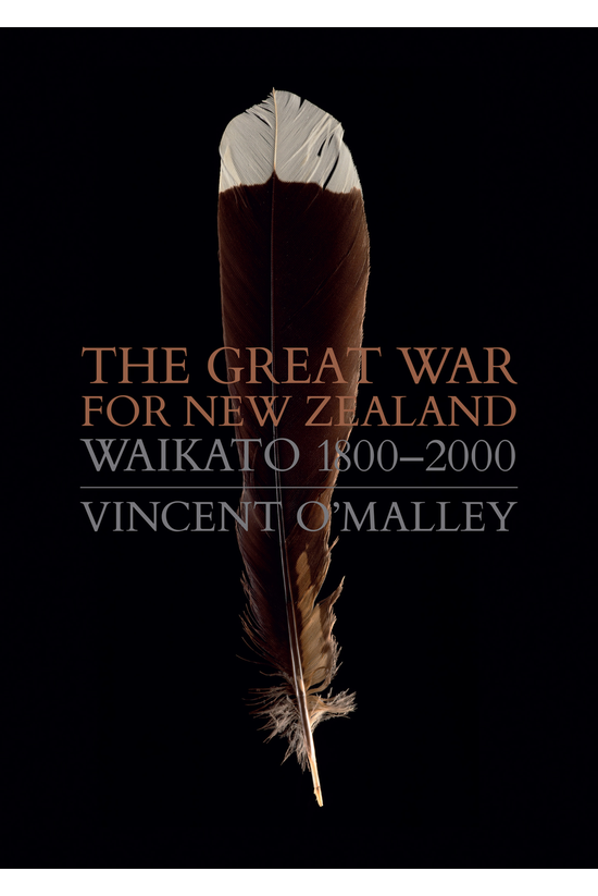 The Great War For New Zealand:...