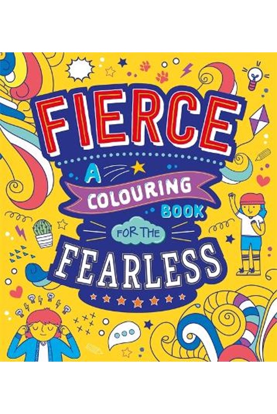 Fierce: A Colouring Book For T...