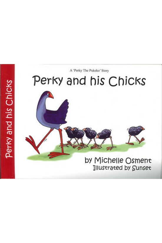Perky And His Chicks