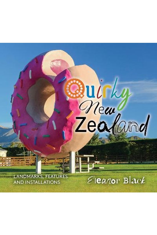 Quirky New Zealand
