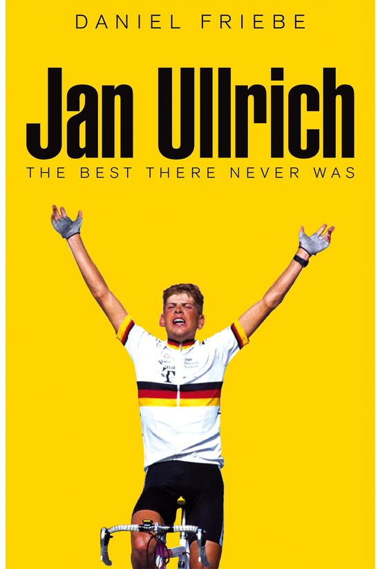 Jan Ullrich: The Best There Ne...