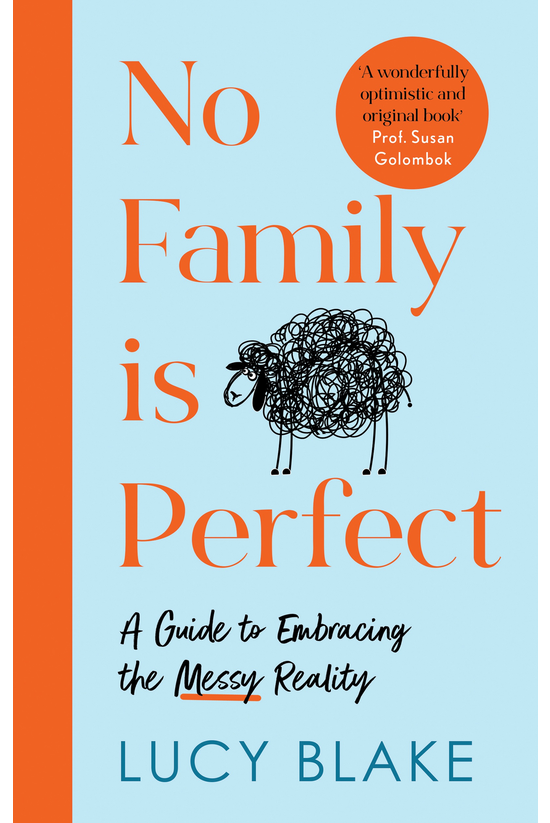 No Family Is Perfect