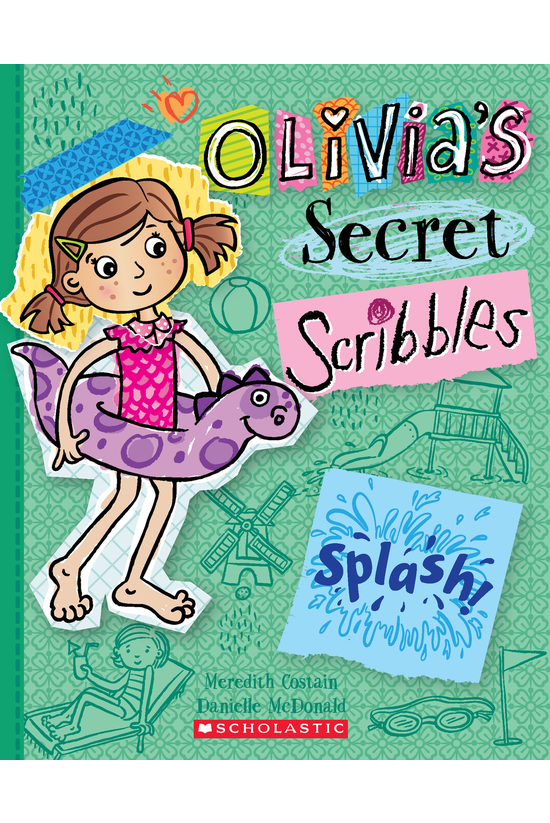 Olivia's Secret Scribbles #11:...