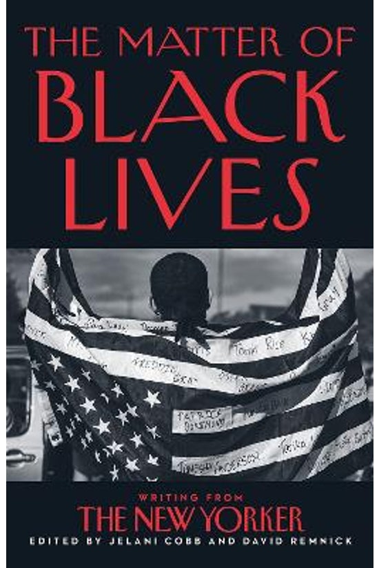 The Matter Of Black Lives