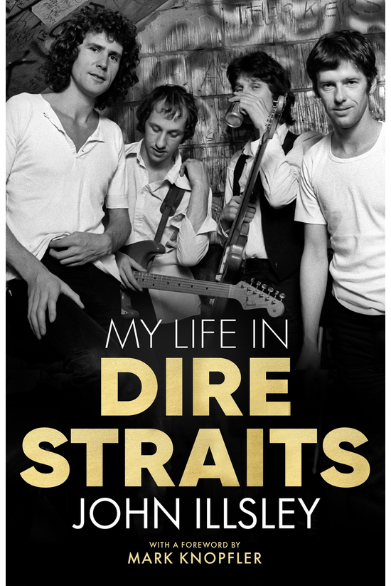 My Life In Dire Straits