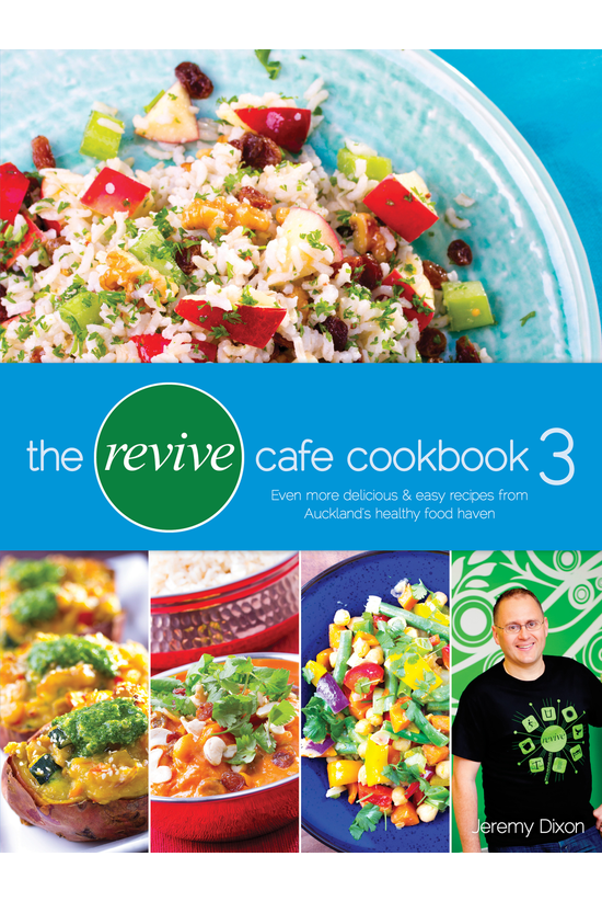 The Revive Cafe Cookbook 3