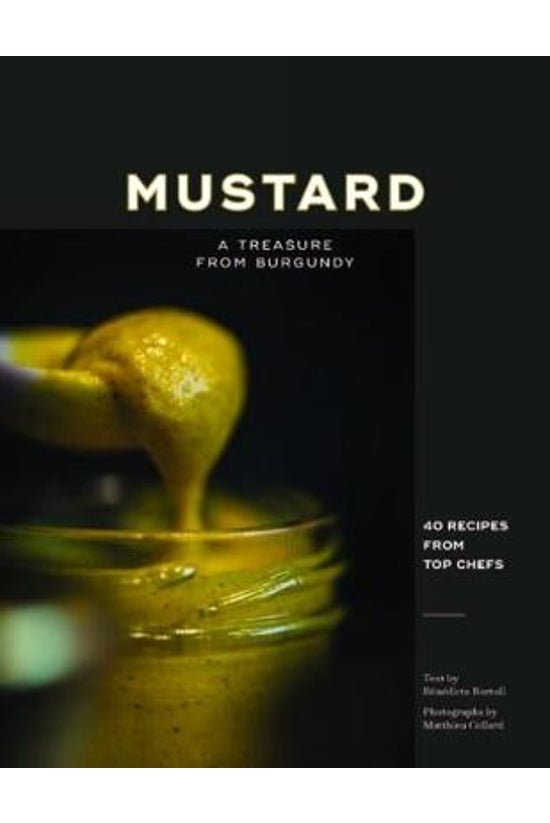 Mustard: A Treasure From Burgu...