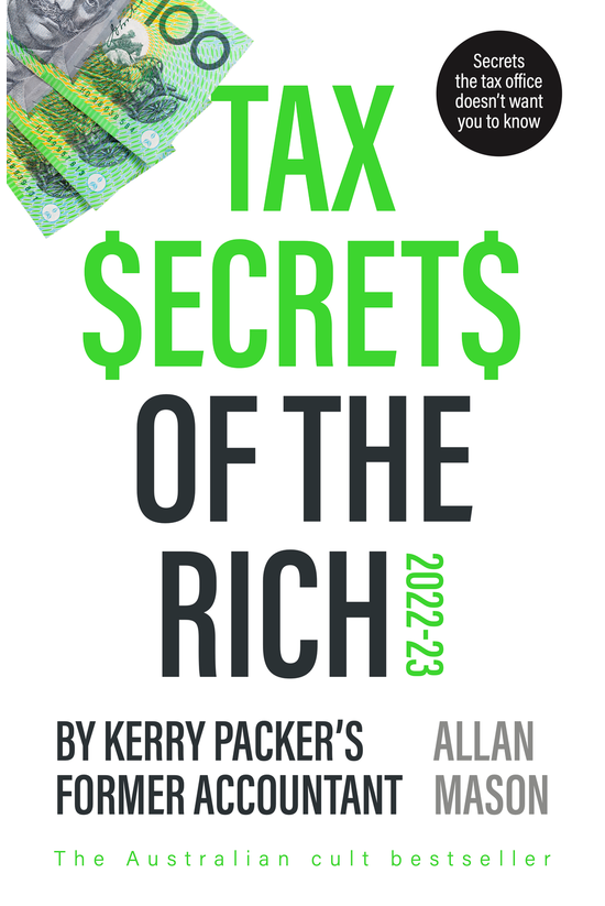 Tax Secrets Of The Rich: 2022 ...
