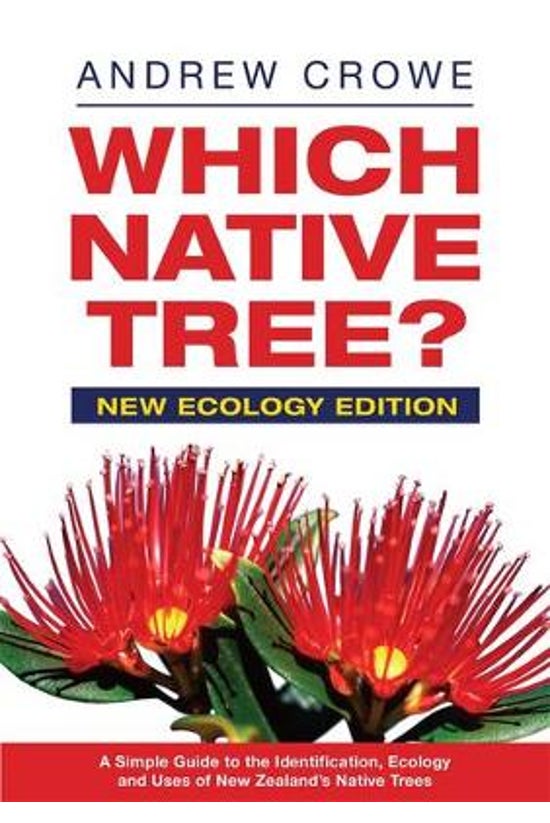 Which Native Tree?: New Ecolog...