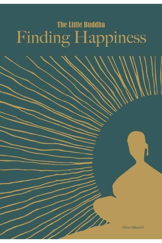 The Little Buddha: Finding Hap...