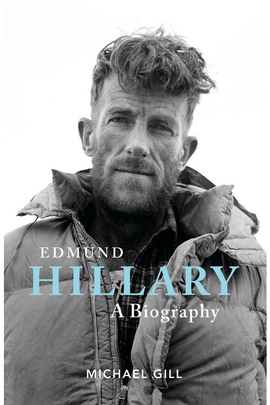 Edmund Hillary: A Biography