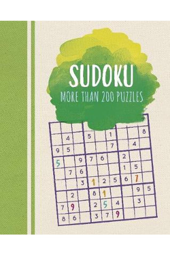 Sudoku: More Than 200 Puzzles