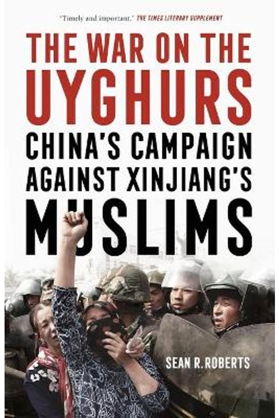 The War On The Uyghurs