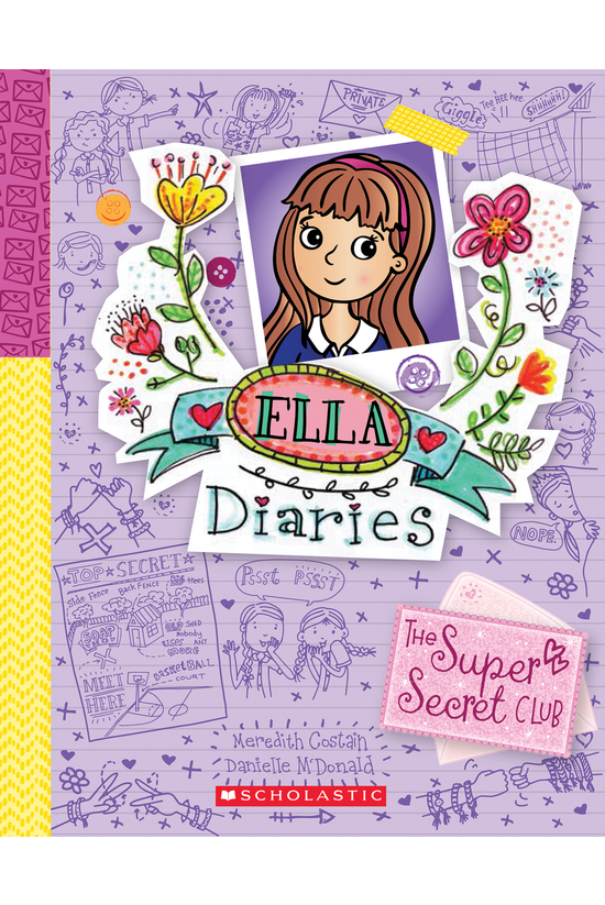 Ella Diaries #15: The Super Se...