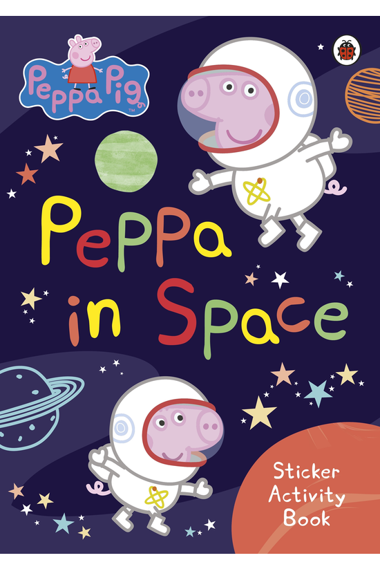 Peppa Pig: Peppa In Space Stic...