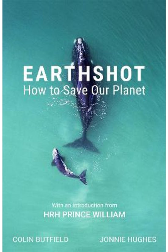 Earthshot: How To Save Our Pla...