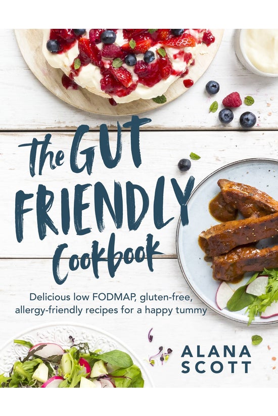 The Gut-friendly Cookbook