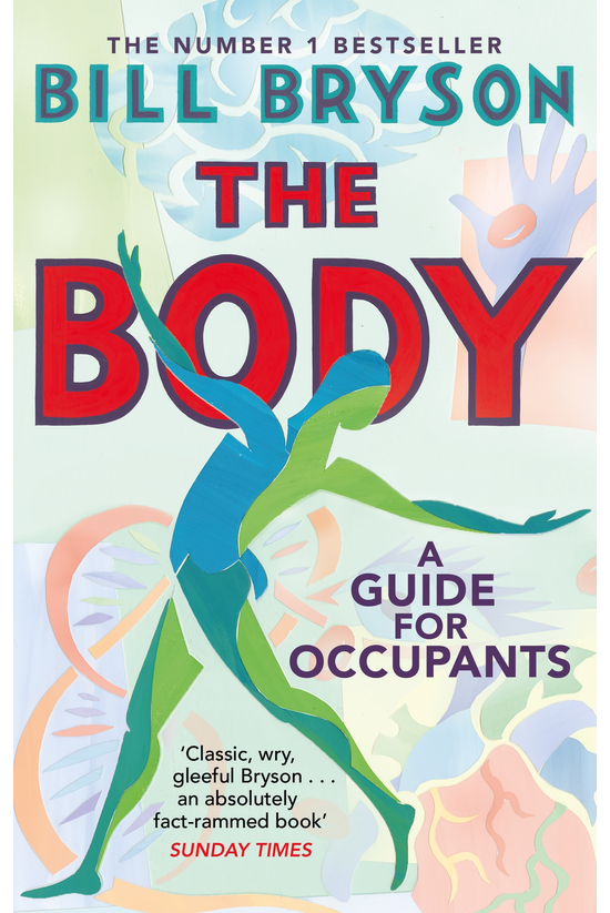 The Body: A Guide For Occupant...