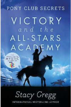 Pony Club Secrets #08: Victory And The All-stars Academy