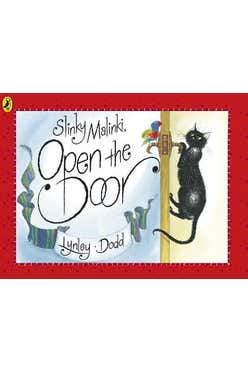 Hairy Maclary #08: Slinky Malinki, Open The Door