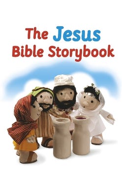 Jesus Bible Story Book: Adapted From The Big Bible Storybook