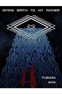 Giving Birth To My Father