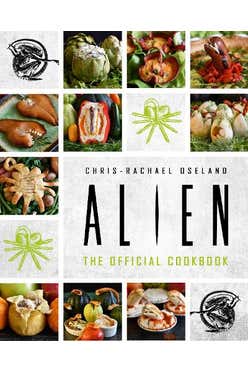 Alien: The Official Cookbook