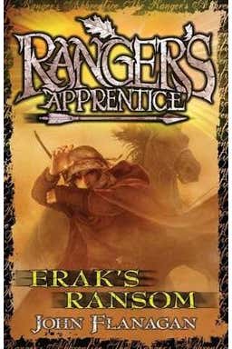 Ranger's Apprentice #07: Erak's Ransom