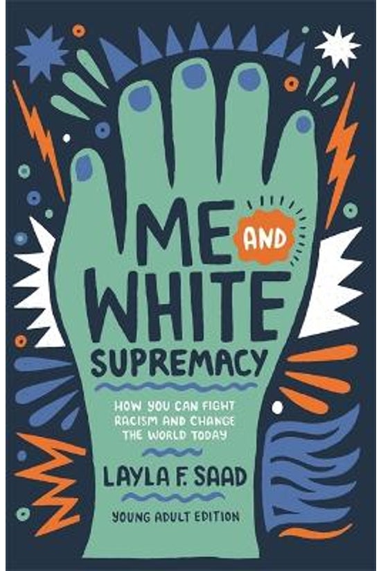 Me And White Supremacy: Young ...
